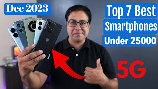 Top 7 Best Phones Under 25000 in Dec 2023 I Best Smartphone Under 25000 [upl. by Notnelc]