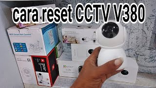 cara reset CCTV v380 [upl. by Enela]