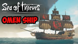 Sea Of Thieves Get your free Omen Ship Cosmetics [upl. by Ettenoitna]