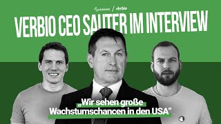 Verbio CEO Sauter im Interview Große Wachstumschancen in den USA [upl. by Askari512]