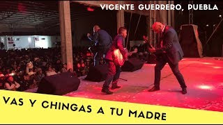 Los Amos  Vas y Chingas a tu Madre En Vivo [upl. by Brennan394]