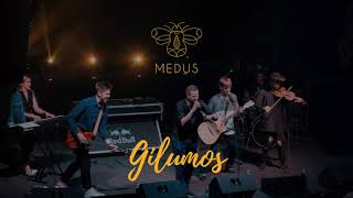 MEDUS  Gilumos 2019 [upl. by Farwell621]