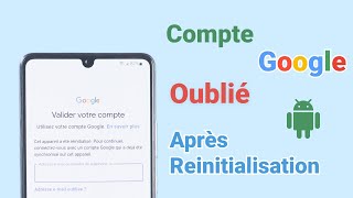 Compte Google Oublié Après Reinitialisation Comment supprimer un compte google [upl. by Ahsienad]