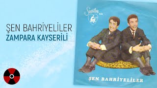 Şen Bahriyeliler  Zampara Kayserili [upl. by Legra]