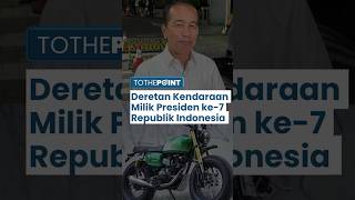 Deretan Kendaraan Milik Presiden ke7 RI Mulai dari Motor Yamaha Vega hingga Sedan Mercedes Benz [upl. by Noemis]