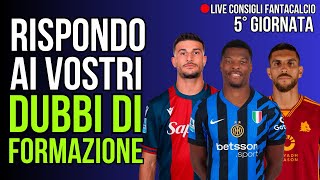 FANTACALCIO Consigli di Formazione 5° Giornata [upl. by Enyawd639]