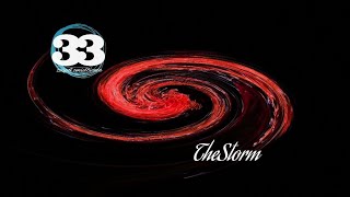 33  The Storm wersja robocza [upl. by Ioj]