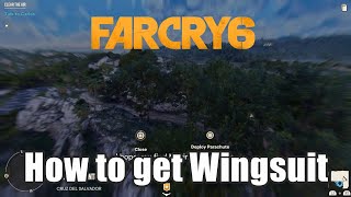 How to get Wingsuit in Far Cry 6 [upl. by Sikleb650]