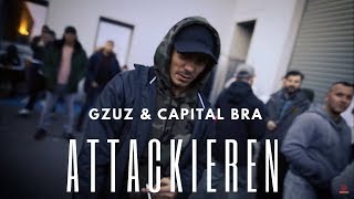 GZUZ amp CAPITAL BRA  ATTACKIEREN prod by Deasus [upl. by Keary]