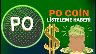 PO COİN İŞTE SONUNDA LİSTELEME HABERİ 💲🚀💲pocoin altcoin BTC [upl. by Kowalski]