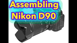 Nikon D90 assembly and first look  Nikon DSLR 2020 [upl. by Anyat]