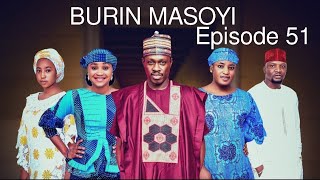 BURIN MASOYI Episode 51 Original [upl. by Roskes]