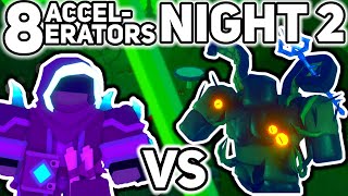 8 ACCELERATORS VS SWAMP MONSTER  TDS NIGHT 2 SOLAR EVENT [upl. by Enomaj59]