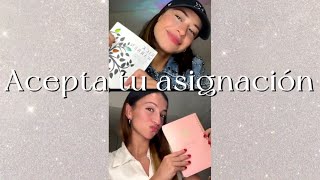 29 ACEPTA TU ASIGNACIÓN [upl. by Eihs]