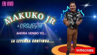 MAKUKO JR EN VIVO  CANTANDO quotMIX EL CASORIOquot [upl. by Reyotal268]