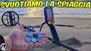 SVUOTIAMO la SPIAGGIA con il MANTICORE  Ricerca con il METAL DETECTOR [upl. by Chelsae252]