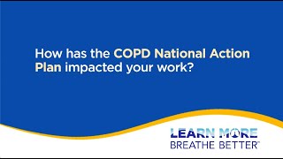 The Impact of the COPD National Action Plan [upl. by Nirik]