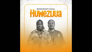 Bwana Misosi Feat Juacali Huwezijua Official Music Audio [upl. by Suehtomit]