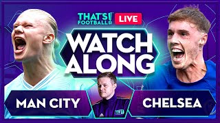 MAN CITY vs CHELSEA LIVE with Mark Goldbridge [upl. by Mirabelle153]