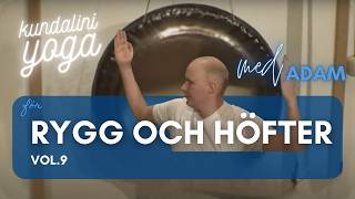 Vol9 Kundaliniyoga Rygg och Höfter yogatvse [upl. by Peugia]