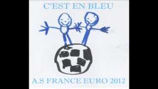 AS France Euro 2012 Lhymne des bleus [upl. by Ailama957]