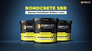 DAMSURE NEW PRODUCT PROMO  BONDCRETE SBR [upl. by Acsicnarf550]