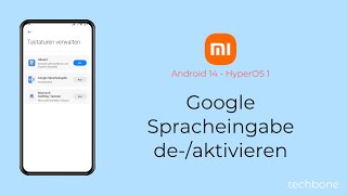 Google Spracheingabe aktivieren oder deaktivieren  Xiaomi Android 14  HyperOS 1 [upl. by Dwyer900]