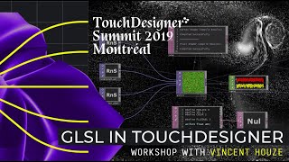 GLSL in TouchDesigner  Vincent Houzé [upl. by Nilo]