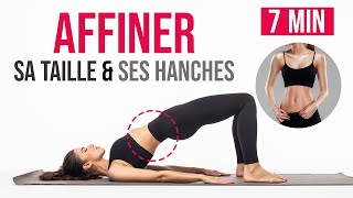 14 exercices pour AFFINER LA TAILLE ventre plat et LES HANCHES rapidement 7 min [upl. by Wiltsey]