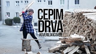 Cepim drva  GVERILSKI COVER [upl. by Ejrog280]