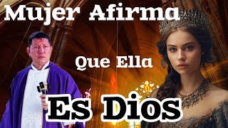 💥Mujer Dice Que Ella Es Dios y El Padre Luis Toro La Desmiente🧏🏼 [upl. by Aynad]