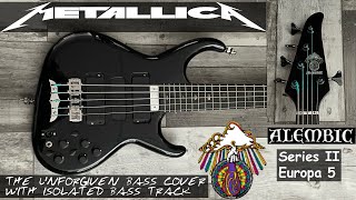 Metallica Unforgiven Live bass cover Alembic Series II Europa 5 Newsted style [upl. by Ailido]