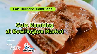 Makanan Halal Hong Kong Episode 4 Gule Kambing Paling Enak di Hong Kong [upl. by Alaunnoif]