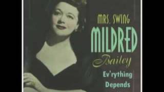 MILDRED BAILEY  Everything Depends on You 1941 [upl. by Grimona]