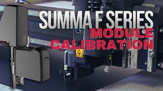 Summa F Series Module Calibration Tutorial [upl. by Harland230]