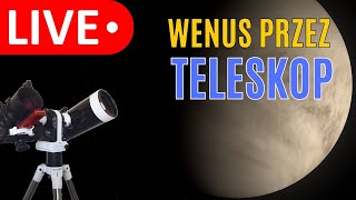 Wenus przez teleskop Mak 127 Robimy jej zdjęcie [upl. by Licastro]