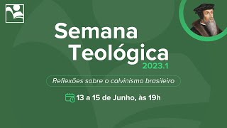 Semana Teológica 2023  Seminário Simonton [upl. by Dnamra]