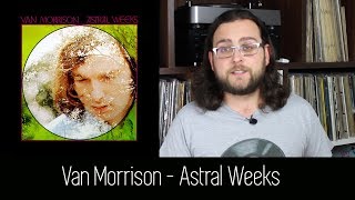 Van Morrison  Astral Weeks  ALBUM REVIEW [upl. by Maura]