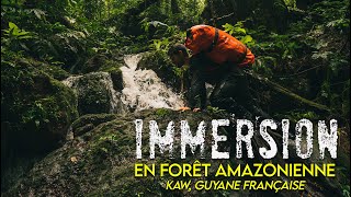 IMMERSION EN FORET AMAZONIENNE  KAW  FRENCH GUIANA [upl. by Eetnuahs]