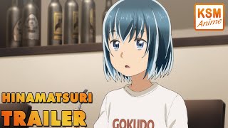 TRAILER  Hinamatsuri  Deutsch German dub [upl. by Aileme805]