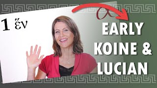 Alpha with Angela Lesson 1 in two historic pronunciations early Koine amp Lucian [upl. by Ver]