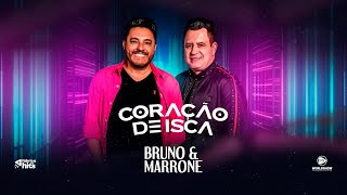 Bruno amp Marrone  Coração de Isca [upl. by Llatsyrc]