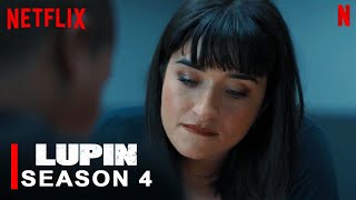 Lupin  Season 4  Netflix  Omar Sy Ludivine Sagnier Clotilde Hesme Lupin 4 Filmaholic lupiln [upl. by Mahala]