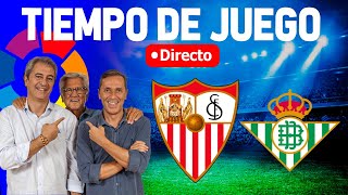 SEVILLA vs BETIS EN VIVO  Radio Cadena COPE  Tiempo de Juego COPE [upl. by Yeclehc]