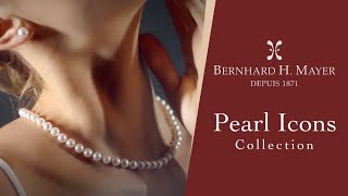 Bernhard H Mayer®️ Pearl Icons Collection featuring Akoya Pearls the Queen of Gems [upl. by Cinimmod]