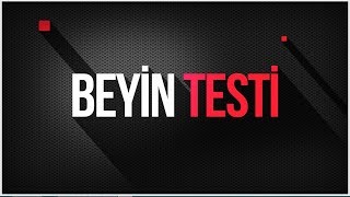 BEYİN TESTİ  Beyinle İlgili Bilgiler [upl. by Sylvia607]