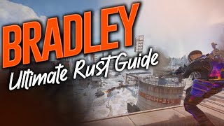 Bradley Guide Rust Launch Site 90 Seconds [upl. by Sedgewick]