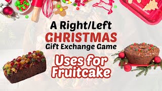 A Christmas Gift Exchange Game with A Fun Fruitcake story [upl. by Trilbee452]