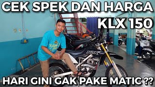 REVIEW KAWASAKI KLX 150 MURAH MULUS [upl. by Kriste]