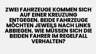 Zwei Fahrzeuge kommen sich auf einer Kreuzung entgegen Beide Fahrzeuge Fahrer Regelfall verhalten [upl. by Hillegass322]